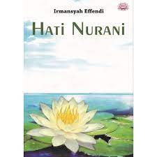 Hati Nurani / Irmansyah Effendi
