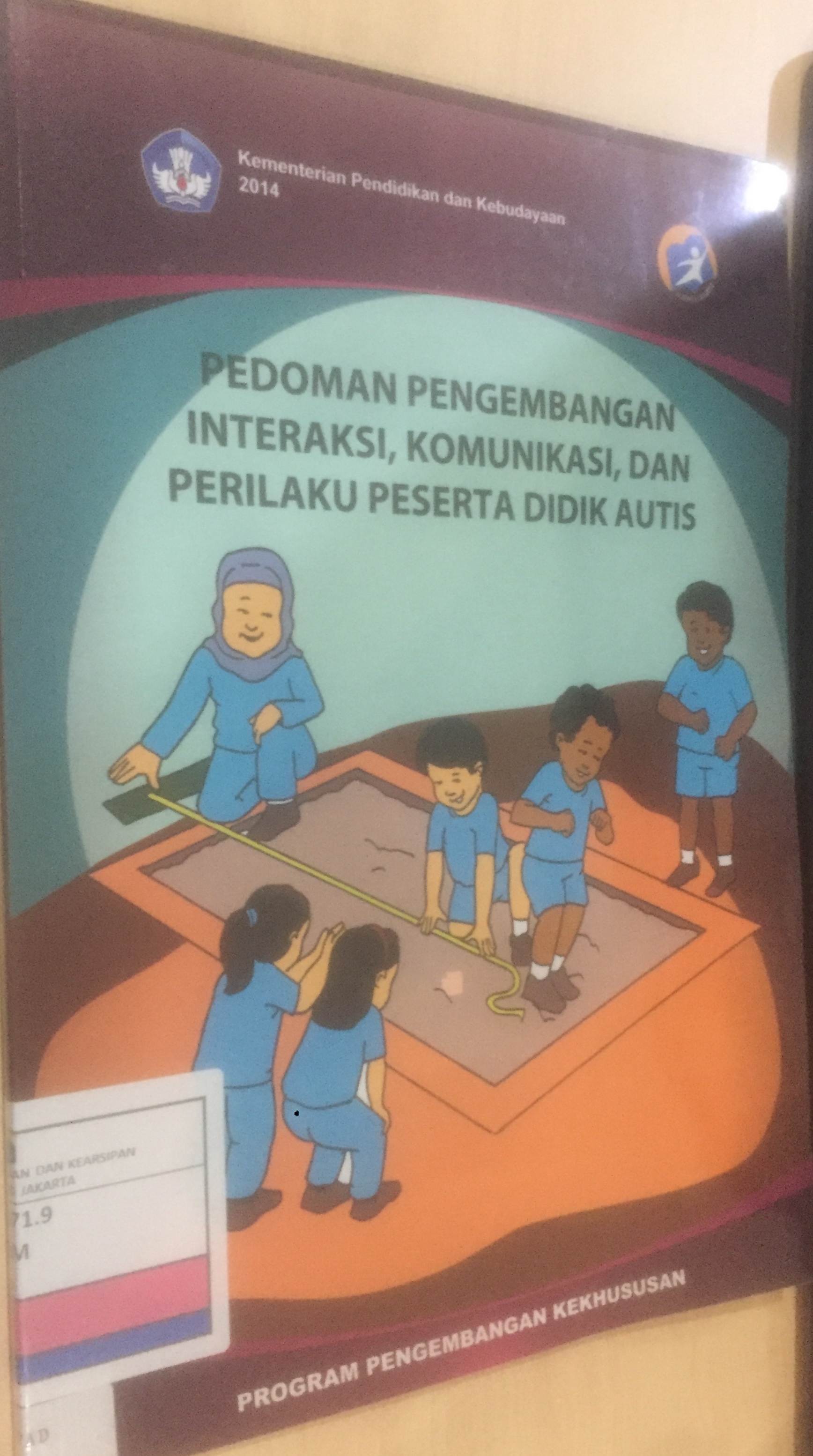 Pedoman Pengembangan Interaksi, Komunikasi, dan Perilaku Peserta Didik Autis : Program Pengembangan Kekhususan