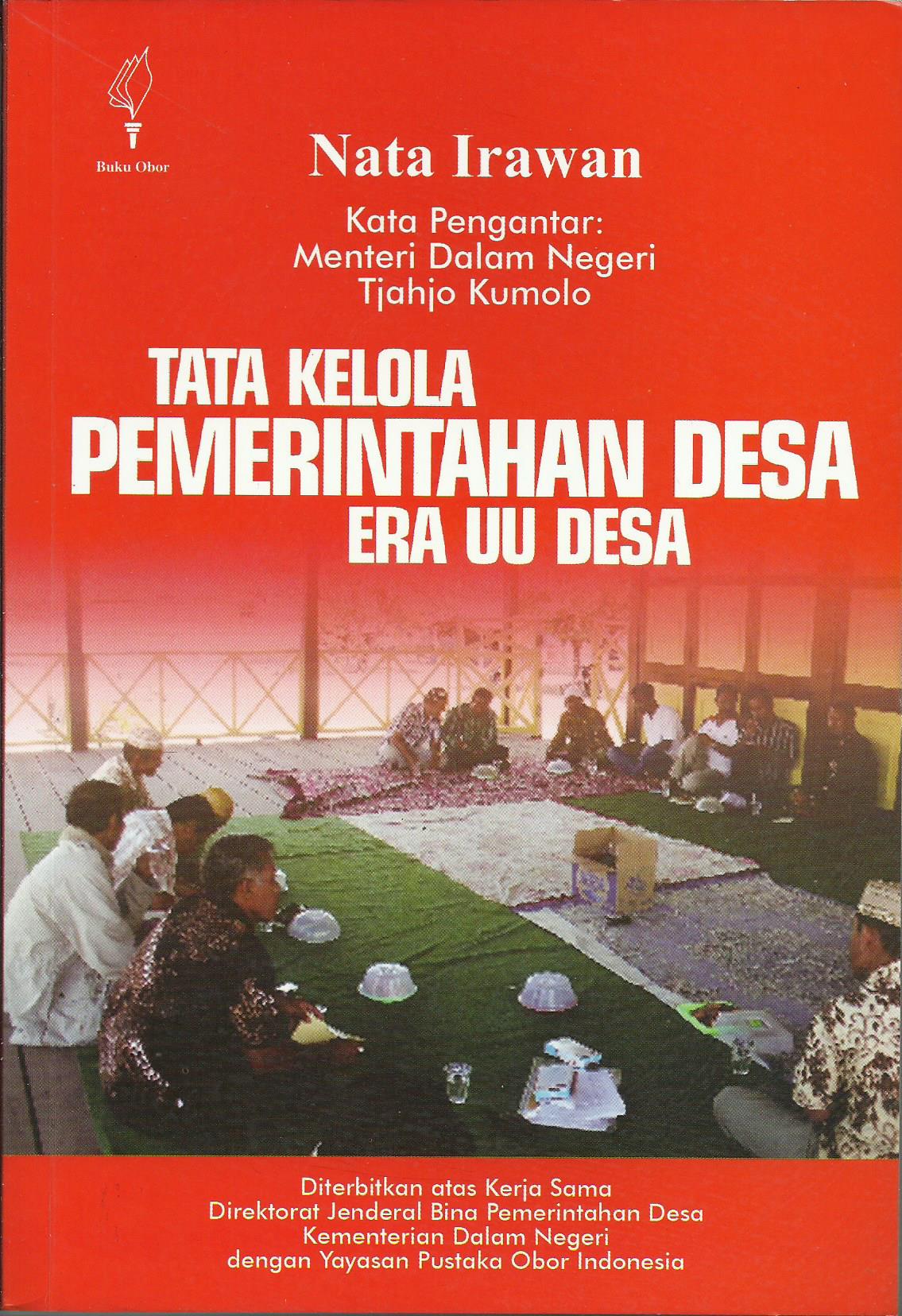 Tata Kelola Pemerintahan Desa Era UU Desa / Nata Irawan