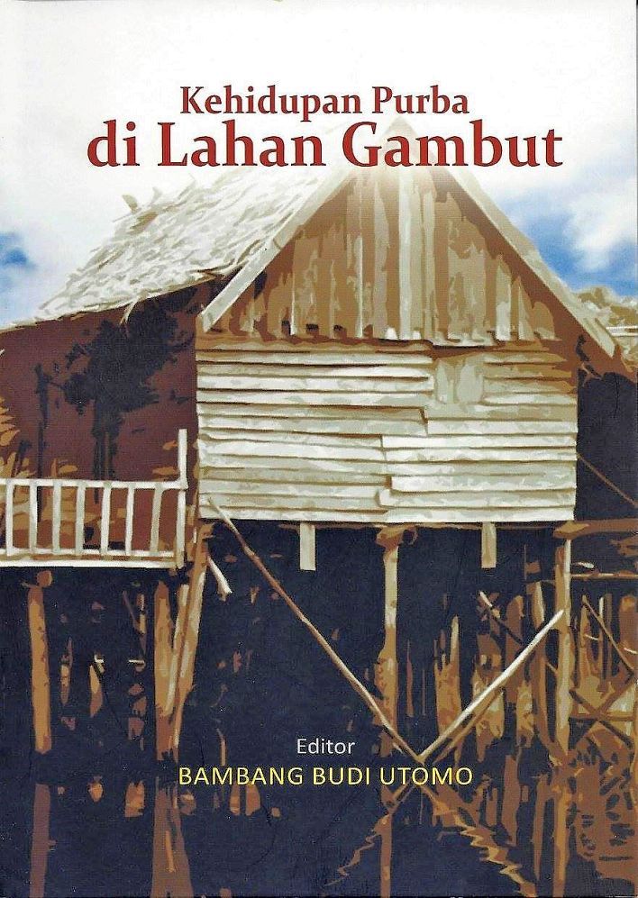 Kehidupan Purba di Lahan Gambut