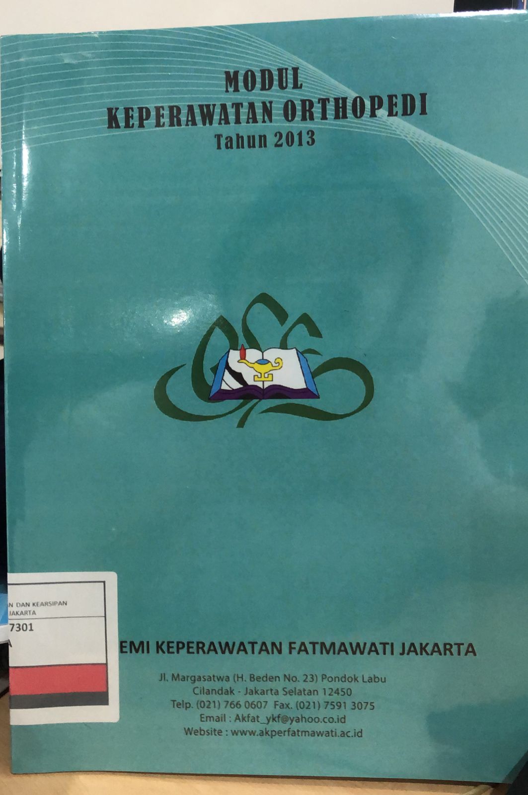 Modul Keperawatan Orthopedi : Tahun 2013