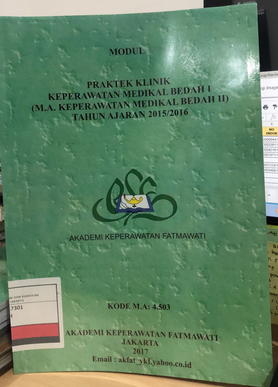 Modul Praktek Klinik Keperawatan Medikal Bedah I : (M.A. Keperawatan Medikal Bedah II) Tahun Ajaran 2015/2016