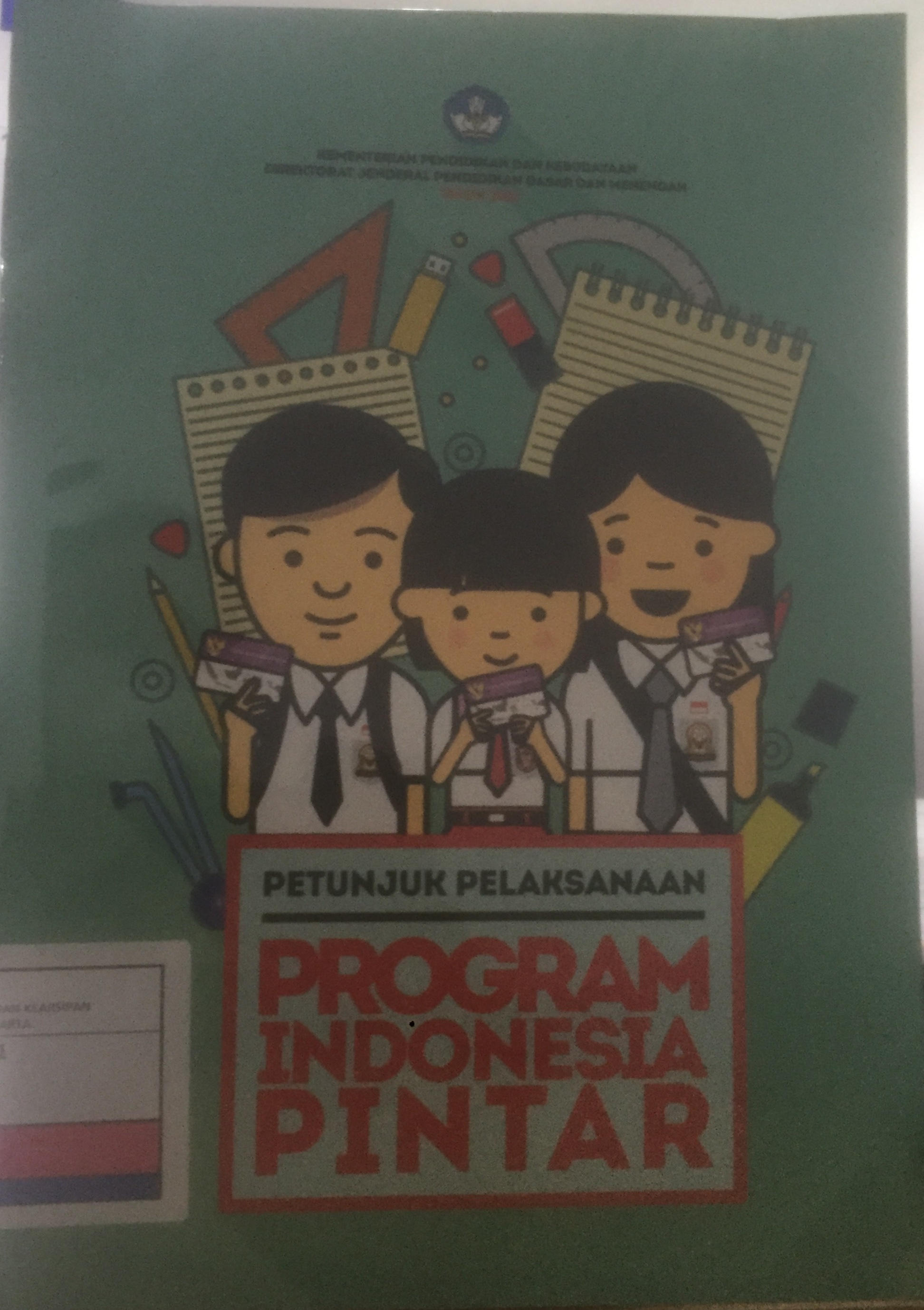 Petunjuk Pelaksanaan Program Indonesia Pintar