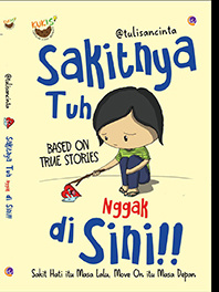 Sakitnya Tuh Nggak di Sini!!