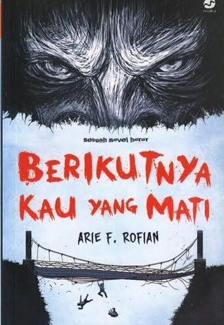 Berikutnya Kau yang Mati