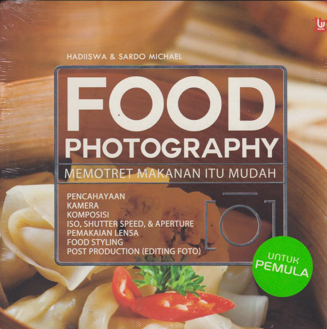 Food Photography : Memotret makanan itu mudah