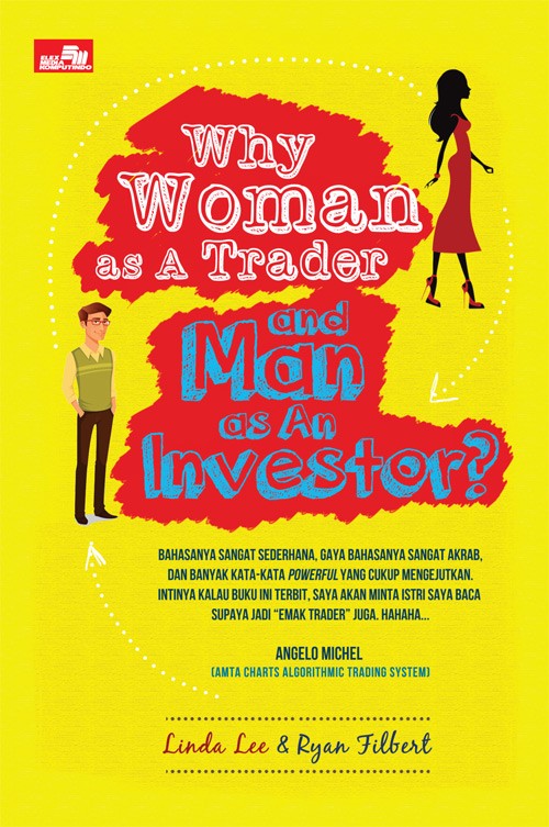 Why Woman as a Trader and man as an Investor? / Linda Lee
