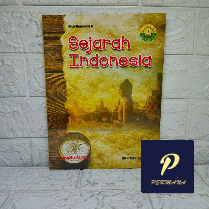Sejarah Indonesia 3 SMK Kelas XII / Nico Thamiend R.