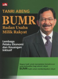 BUMR Badan Usaha Milik Rakyat : Lembaga Pelaku Ekonomi dan Keuangan Inklusif