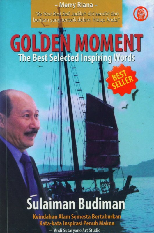 Golden Moment : the best selected inspiring words