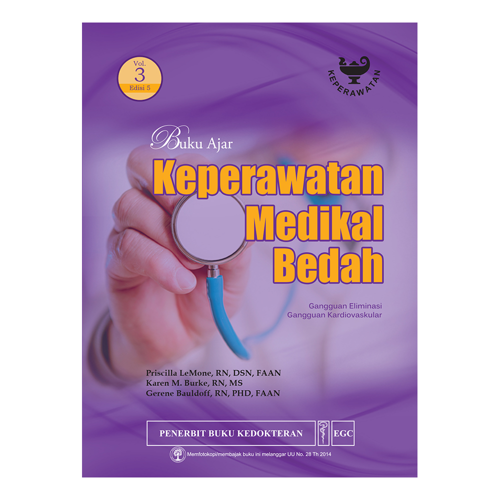 Buku Ajar Keperawatan Medikal Bedah Vol. 3 / Buku Ajar Keperawatan Medikal Bedah