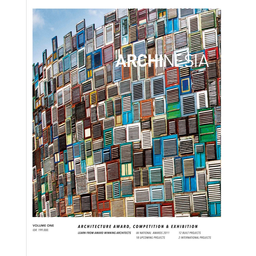Archinesia, Volume 1 / Imelda Akmal ; editor, Jessy Faiz