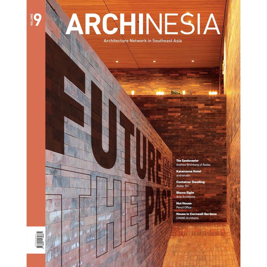 Archinesia : Architecture Network in Southeast Asia, Volume 9