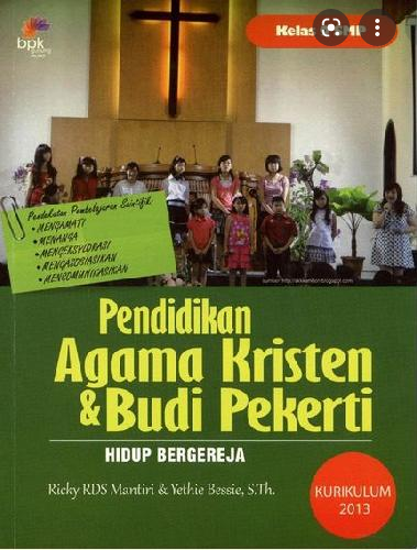 Hidup Bergereja : Buku Pendidikan Agama Kristen dan Budi Pekerti Kelas 9 Sekolah Menengah Pertama