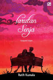 Larutan Senja : Kumpulan Senja