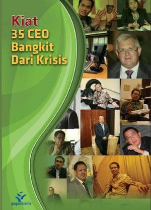 Kiat 35 CEO Bangkit Dari Kritis
