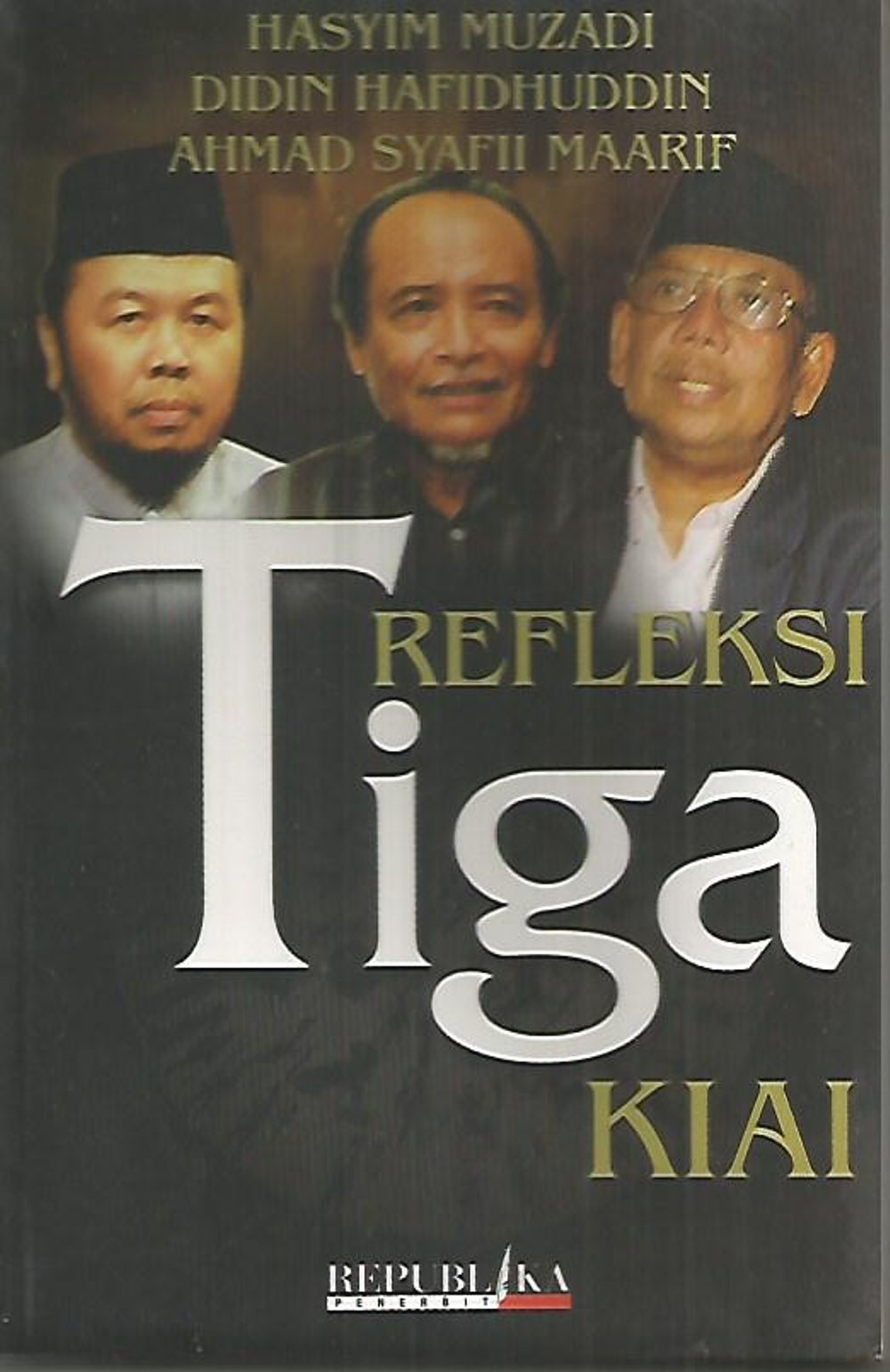 Refleksi Tiga kiai