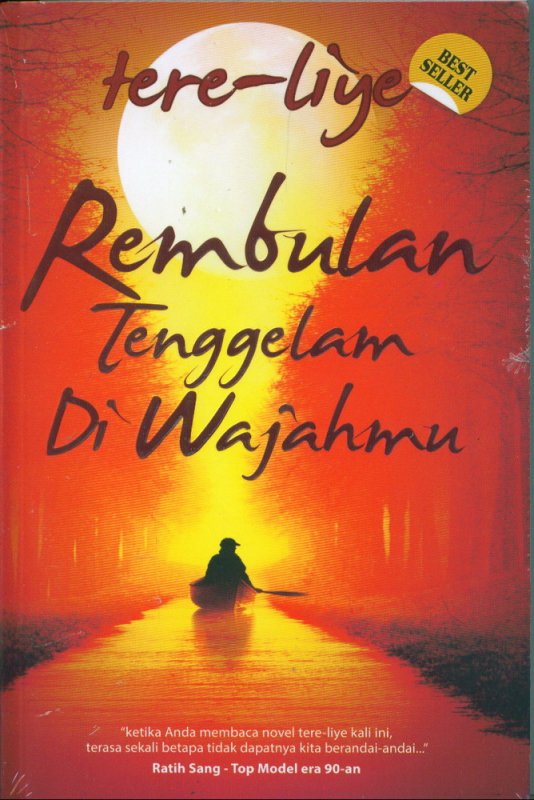 Rembulan tenggelam di wajahmu