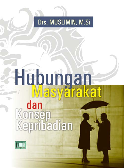 Hubungan Masyarakat dan Konsep kepribadian