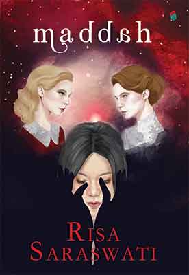 Maddah / Risa Saraswati; penyunting: Maria M. Lubis