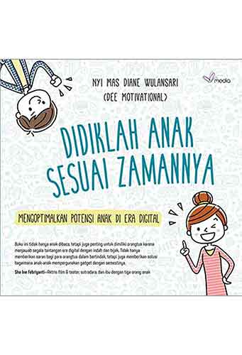 Didiklah Anak Sesuai Zamannya