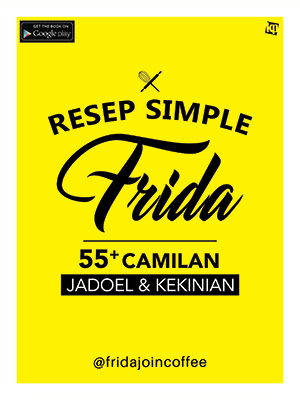 Resep Simple Frida : 55+ camilan jadoel & kekinian