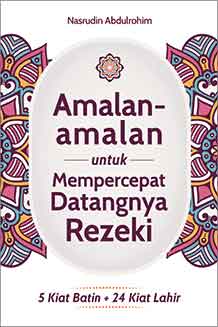 Amalan-Amalan untuk Mempercepat Datangnya Rezeki