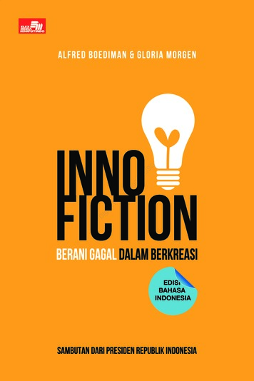 Innofiction :  Berani Gagal dalam Berkreasi / Alfred Boediman  & Gloria Morgen