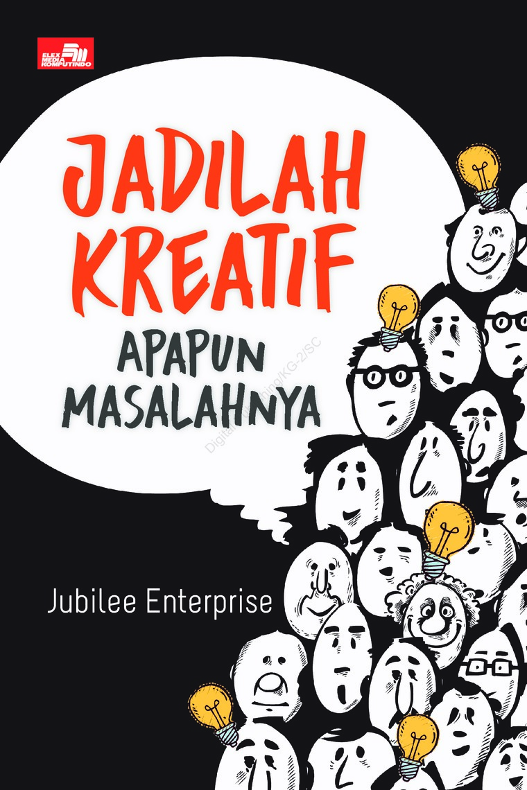 Jadilah Kreatif Apapun Masalahnya