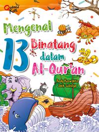 Mengenal 13 Binatang dalam Al-Qur'an