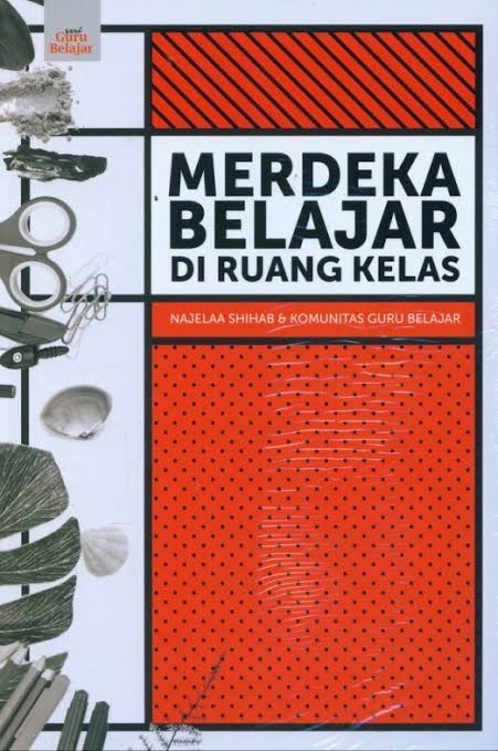 Merdeka Belajar di Ruang Kelas