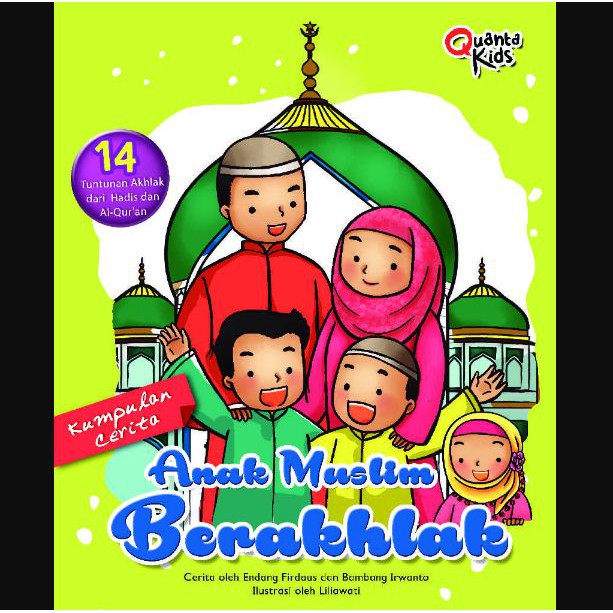 Anak Muslim Berakhlak