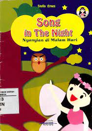 Song in The Night : Nyanyian di Malam Hari