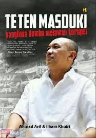 Teten Masduki : Panglima Domba Melawan Korupsi