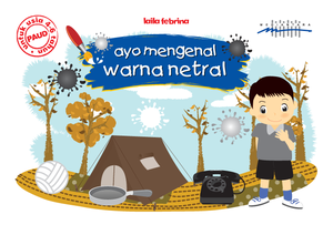 Ayo Mengenal Warna Netral
