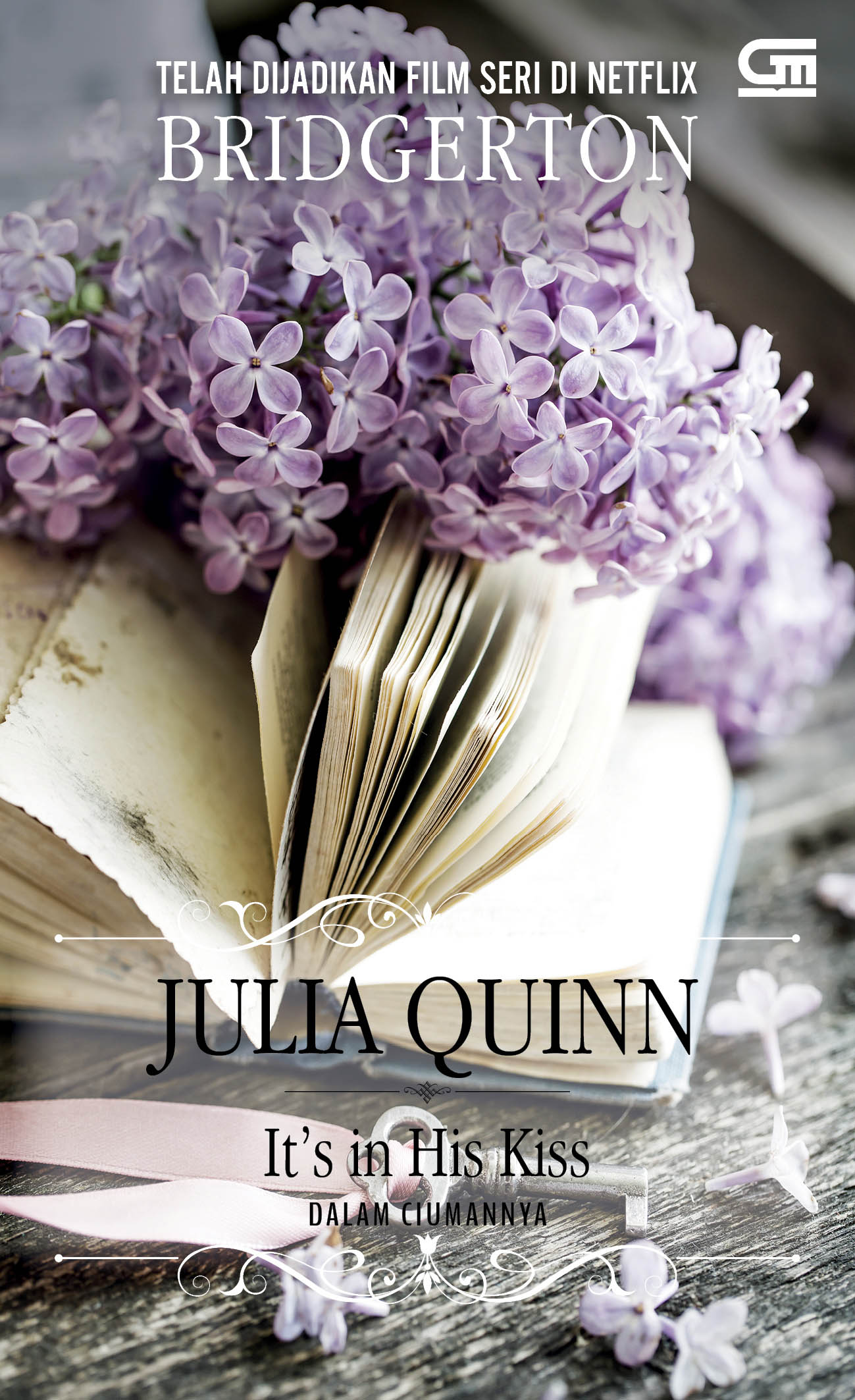 It's in his kiss : dalam ciumannya