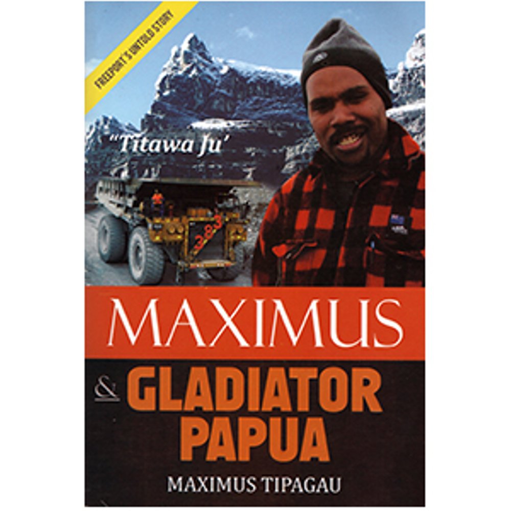 Maximus dan Gladiator Papua : Freeport Untold Story