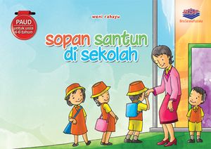 Sopan Santun di Sekolah / Weni Rahayu