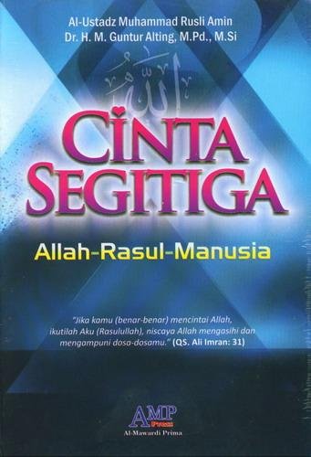 Cinta Segitiga Allah-Rasul-Manusia