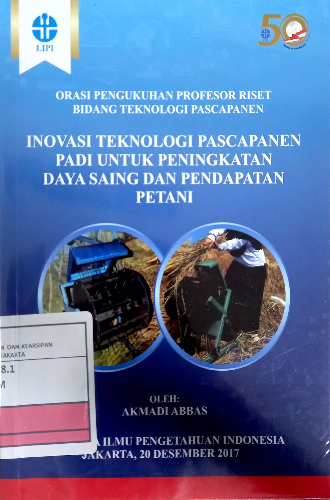 Inovasi Teknologi Pascapanen Padi Untuk Peningkatan Daya Saing dan Pendapatan Petani