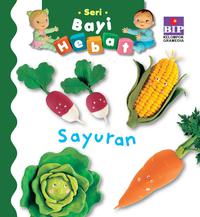 Seri Bayi Hebat : Sayuran