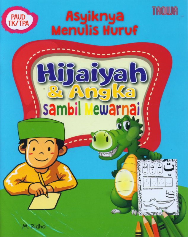 Asyiknya Menulis Huruf Hijaiyah & Angka Sambil Mewarnai