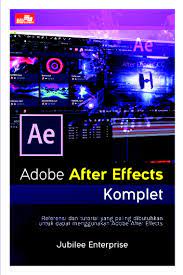 Adobe after effects komplet / Jubilee Enterprise