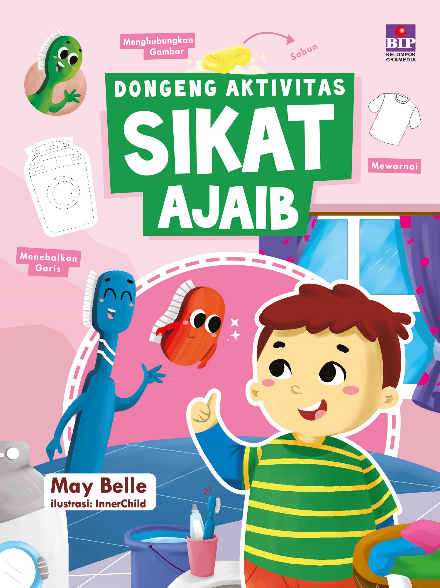 Dongeng Aktivitas : Sikat Ajaib