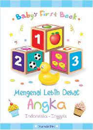 Baby's First Book :  Mengenal Lebih Dekat Angka / Yurinda Dini