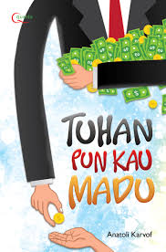 Tuhan pun Kau Madu