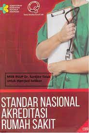 Standar Nasional Akreditasi Rumah Sakit, Edisi 1