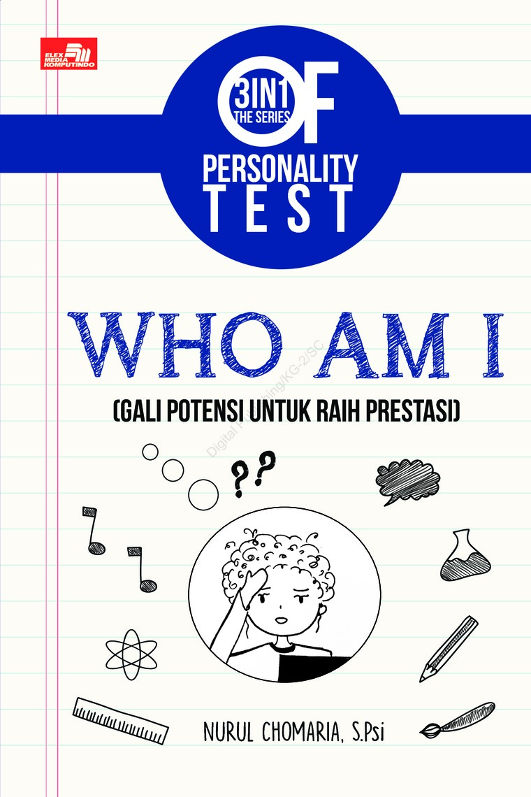 3 in 1 of personality test : who am i (gali potensi tuk raih prestasi)