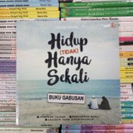 Hidup (tidak) hanya sekali
