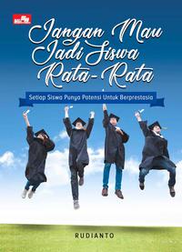Jangan Mau Jadi Siswa Rata-Rata